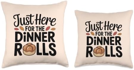 Just Here for The Dinner Rolls Thanksgiving Dinner Lovers Throw Pillow - Image 3