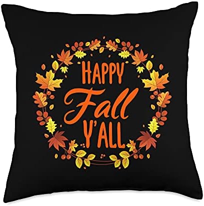 Cute Quote Autumn Happy Fall Y'all Halloween Thanksgiving Throw Pillow by Unknown