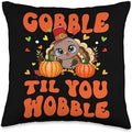 Gobble Til You Wobble For Love Gobble Til You Wobble Cute Girl Boy Turkey Thanksgiving Kid Throw Pillow, 16x16, Multicolor by Unknown