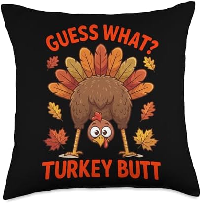 Funny Thanksgiving Guess What Turkey Butt Sarcastic Saying Throw Pillow by Unknown