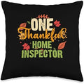 Thanksgiving Holiday Gifts and Designs One Thankful Home Inspector Thanksgiving Throw Pillow, 16x16, Multicolor by Unknown