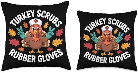 Funny Turkey Scrubs Rubber Gloves Nurse Thanksgiving Design Throw Pillow - Image 3