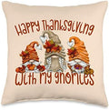 Happy Thanksgiving With My Gnomies Cute November Fall Gnome Throw Pillow by Unknown