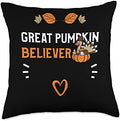 Pumpkin: Great Pumpkin Believer - Thanksgiving Throw Pillow by Unknown