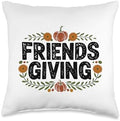 Friendsgiving Friends Giving, Thankful For You, Thanksgiving Throw Pillow by HadleyDesigns