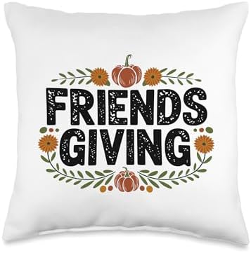 Friendsgiving Friends Giving, Thankful For You, Thanksgiving Throw Pillow by HadleyDesigns