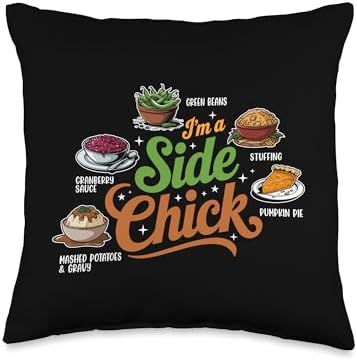 I'm A Side Chick, Grateful Thankful Blessed, Thanksgiving Throw Pillow by HadleyDesigns