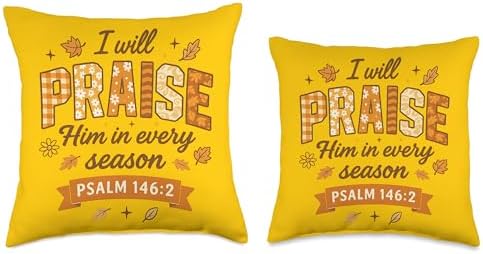 I Will Praise Him in Every Season - Christian Thanksgiving Throw Pillow - Image 3