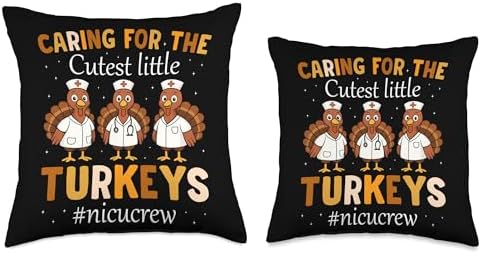 Caring for The Cutest Little Turkeys NICU Crew Thanksgiving Throw Pillow - Image 3