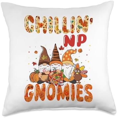 Chillin' With My NP Nurse Gnomies Thanksgiving Job Team Throw Pillow by Unknown