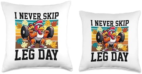 I Never Skip Leg Day Turkey Workout Thanksgiving Exercise Throw Pillow - Image 3