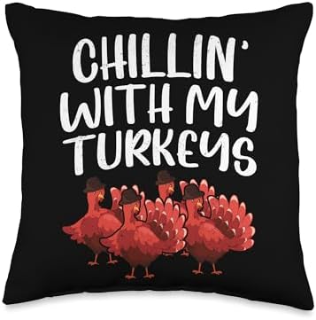 Chillin' with My Turkeys Funny Thanksgiving Friends Autumn Throw Pillow by Unknown