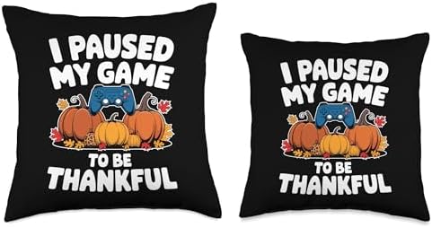 I Paused My Game To Be Thankful, Gamer Happy Thanksgiving Throw Pillow - Image 3