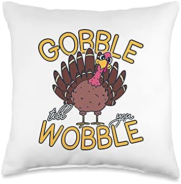 Gobble Till You Wobble Cute Thanksgiving Turkey Gift Throw Pillow by Unknown