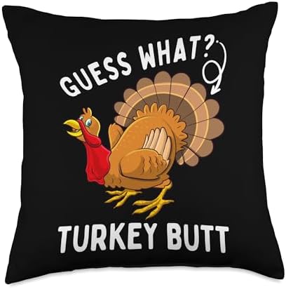 Happy Thanksgiving Funny Adult Gag Gifts Store Funny Thanksgiving Guess What Turkey Butt Gag Joke Men Women Throw Pillow, 18x18, Multicolor by Unknown