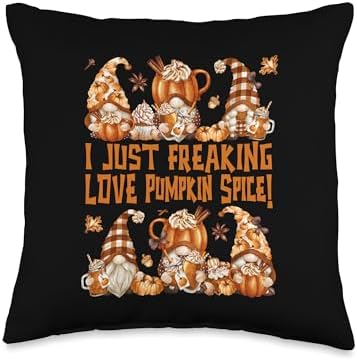 Funny Thanksgiving Gnome Freaking Loves Pumpkin Spice Throw Pillow by Unknown