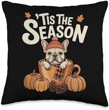 Tis The Season Frenchie Fall Coffee Autumn Pumpkin Spice Throw Pillow by Unknown