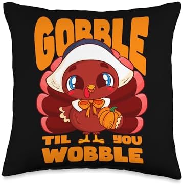 Gobble Til You Wobble For Love Gobble Til You Wobble Cute Girl Boy Turkey Thanksgiving Kid Throw Pillow, 16x16, Multicolor by Unknown