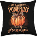 My Favorite Pumpkins Call Me Grandpa Thanksgiving Fall Throw Pillow by Unknown