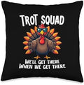 Turkey Trot Squad 2024 Thanksgiving Trot Race Women Men Kids Throw Pillow by Unknown