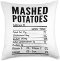 Mashed Potatoes Nutrition Facts Thanksgiving Family Matching Throw Pillow by Unknown