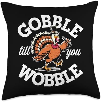 Gobble Till You Wobble, Funny Thanksgiving For Men Women Throw Pillow by HadleyDesigns