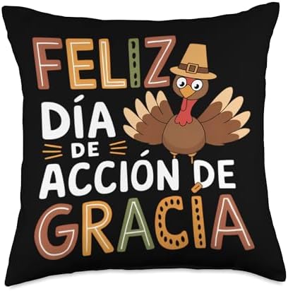 Feliz Dia De Accion De Gracia Happy Thanksgiving Spanish Throw Pillow by Unknown
