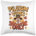 Pilgrim Vibes Only Thanksgiving Fall Throw Pillow by Unknown