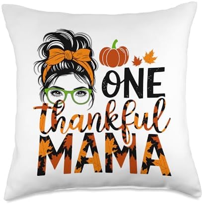 One Thankful Mama, Thankful For You, Happy Thanksgiving Throw Pillow by HadleyDesigns