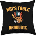 Thanksgiving Kids Table Graduate Funny Men Women Youth Teens Throw Pillow by Unknown