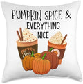 Fall Thanksgiving Pumpkin Spice & Everything Nice Pumpkin Spice and Everything Nice Fall Latte Drink Throw Pillow, 18x18, Multicolor by Unknown