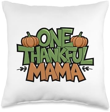 One Thankful Mama, Thankful For You, Happy Thanksgiving Throw Pillow by HadleyDesigns
