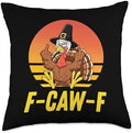 FCAWF Turkey Retro VintageTurkey F-CAW-F Thanksgiving Throw Pillow by Unknown
