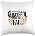 Grateful for The Fall Autumn Thanksgiving Throw Pillow by Unknown