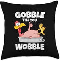 Gobble Til You Wobble Kids Outfit Toddler Thanksgiving Adult Throw Pillow by Unknown