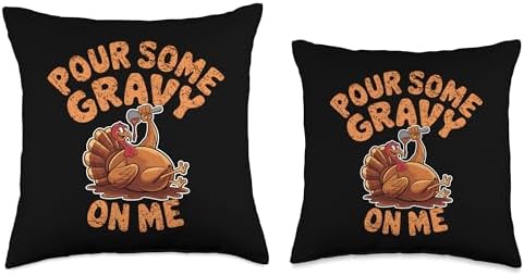 Pour Some Gravy On Me, Funny Turkey Thanksgiving, Thankful Throw Pillow - Image 3