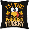 Thanksgiving Turkey I'm The Woodsy Matching Throw Pillow by Unknown