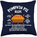Pumpkin Pie Recipe Thanksgiving Turkey Day Fall Costume Throw Pillow by Unknown