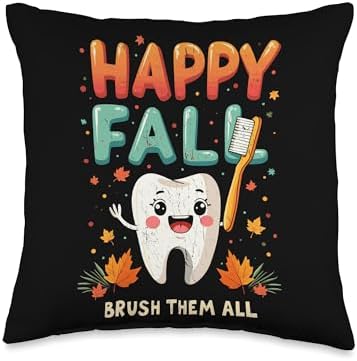 Happy Fall Brush Them All Autumn Dental Thanksgiving Tooth Throw Pillow by Unknown