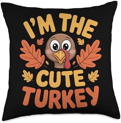 Thanksgiving Im The Cute Turkey Fall Feast Boys Girls Family Throw Pillow by Unknown