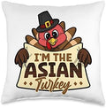 I'm the asian turkey family matching thanksgiving Throw Pillow by Unknown