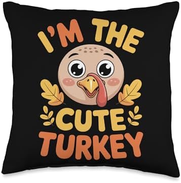 Thanksgiving Im The Cute Turkey Novembers Fall Fest Family Throw Pillow by Unknown