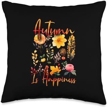 Autumn Is Happiness Fall Vibes Autumn Thanksgiving Throw Pillow by Unknown