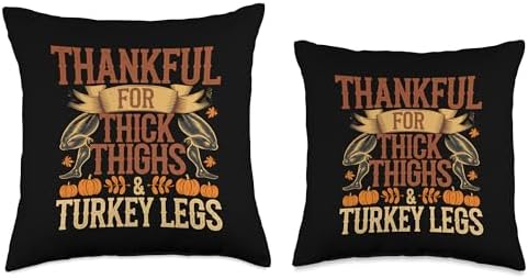 Thankful For Thick Thighs And Turkey Legs Thanksgiving Gym Throw Pillow - Image 3