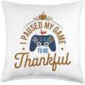 I Paused My Game To Be Thankful, Gamer Happy Thanksgiving Throw Pillow by HadleyDesigns