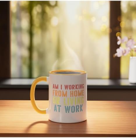 Am I Working From Home Or Living At Work T-Shirts Sarcastic Ceramic Mug, Yellow/White, 11oz - Image 3