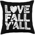 Love Fall Y'all, Family Thanksgiving Friends Giving Throw Pillow by HadleyDesigns