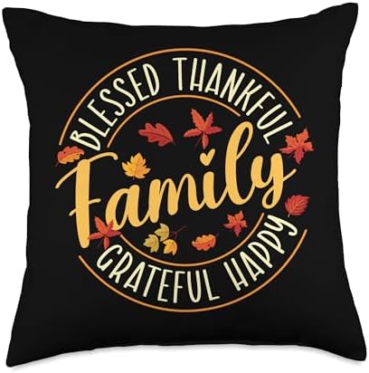 Blessed Thankful - Family Thanksgiving Day Fall Holiday Throw Pillow by Unknown