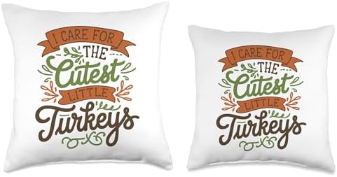 I Care For Cutest Little Turkeys Teacher Nurse Thanksgiving Throw Pillow - Image 3