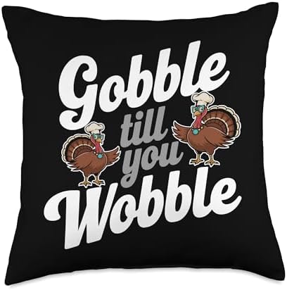 Gobble Till You Wobble, Funny Thanksgiving For Men Women Throw Pillow by HadleyDesigns
